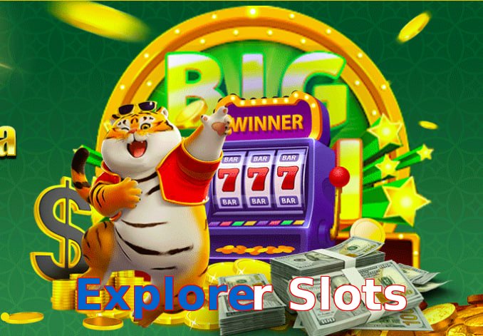 Explorer Slots